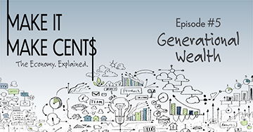 Image for Episode 5: Generational Wealth