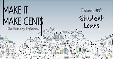 Image for Episode 6: Student Loans